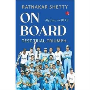 ON BOARD by Ratnakar Shetty