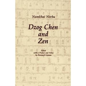 Dzog Chen and Zen by Namkhai