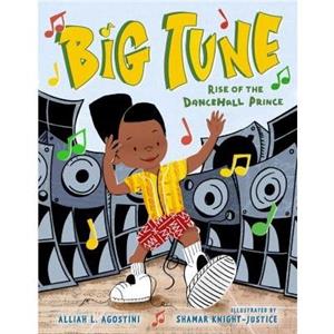 Big Tune by Alliah L. Agostini