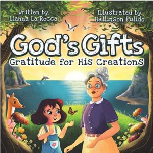 Gods Gifts by Liana La Rocca