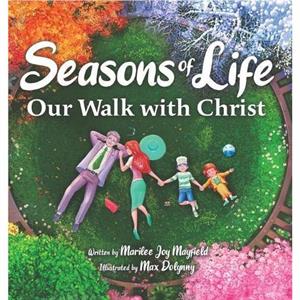 Seasons of Life by Marilee Mayfield