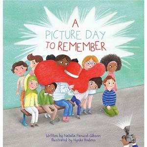 A Picture Day to Remember by Natalia ParuzelGibson