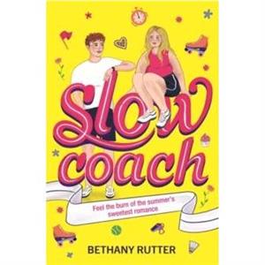 Slowcoach by Bethany Rutter