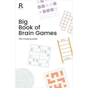 Big Book of Brain Games by Richardson Puzzles and Games