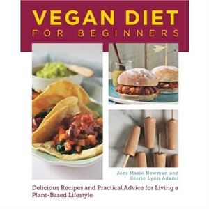 Vegan Diet for Beginners by Gerrie Adams