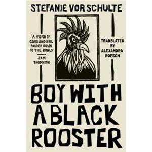 Boy with a Black Rooster by Stefanie Author vor Schulte