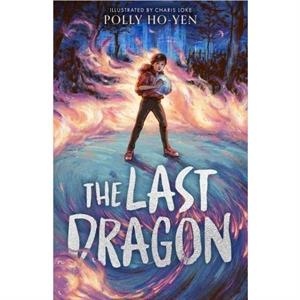 The Last Dragon by Polly HoYen