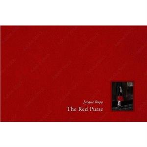 The Red Purse by Jacque Rupp