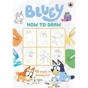 Bluey How to Draw by Bluey