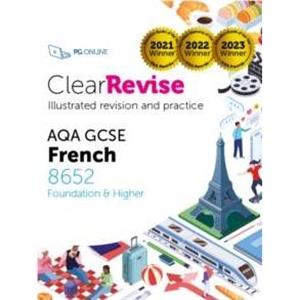 ClearRevise AQA GCSE French 8652 by PG Online Ltd