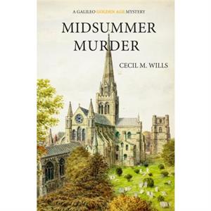 Midsummer Murder by Cecil Wills