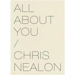 All About You by Chris Nealon