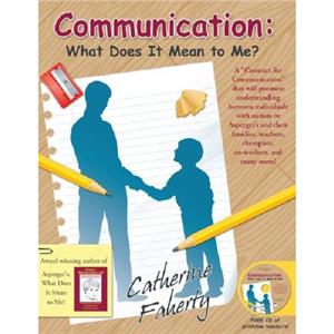 Communication What Does it Mean to Me by Catherine Faherty