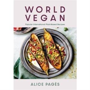 World Vegan by Alice Pages