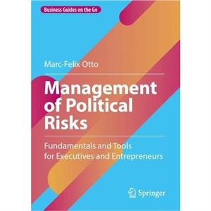 Management of Political Risks by MarcFelix Otto