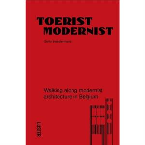 Tourist ModernistToerist Modernist by Gerlin Heestermans