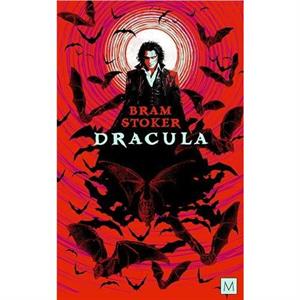 Dracula by Bram Stoker