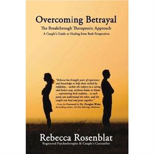 Overcoming Betrayal by Rebecca Rosenblat