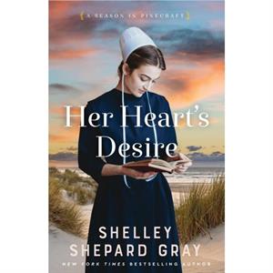 Her Hearts Desire by Shelley Shepard Gray