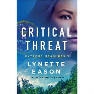 Critical Threat by Lynette Eason