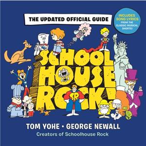 Schoolhouse Rock by Tom Yohe