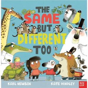 The Same But Different Too by Karl Newson