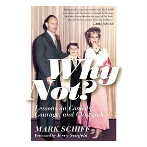 Why Not by Mark Schiff