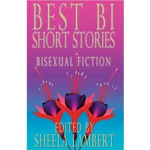 Best Bi Short Stories by Katherine V Forrest