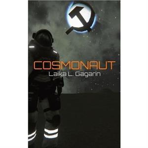 Cosmonaut by Gagarin & Laika L. 