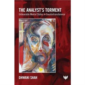 The Analysts Torment by Dhwani Shah