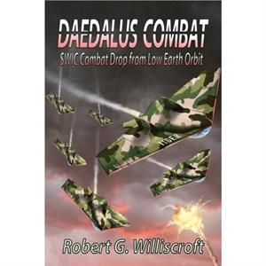 Daedalus Combat by Williscroft & Robert G. 