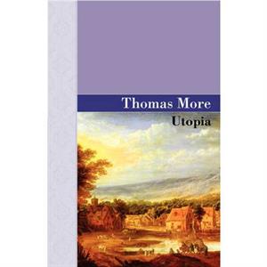 Utopia by Thomas More