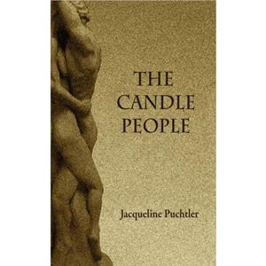 The Candle People by Jacqueline Puchtler