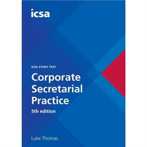 CSQS Corporate Secretarial Practice 5th edition by Luke Thomas