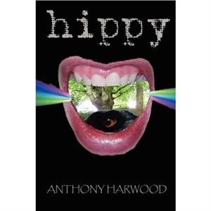 Hippy by Anthony Harwood