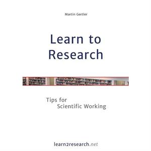 Learn to Research by Martin Gertler