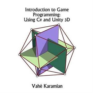 Introduction to Game Programming by Vahe Karamian