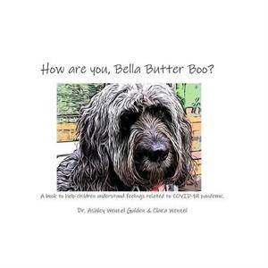 How are you Bella Butter Boo by Clara Wenzel