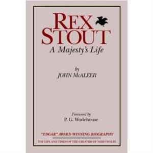 Rex Stout by John J McAleer