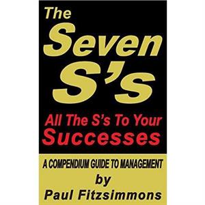 The Seven Ss by Paul Fitzsimmons