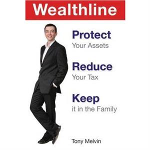 Wealthline by Tony Melvin