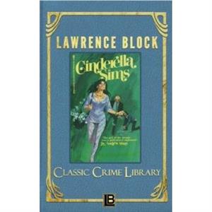 Cinderella Sims by Lawrence Block