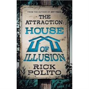 The Attraction by Rick Polito