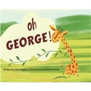 Oh George by Colin Hoggins