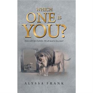 Which One Is You by Alyssa Frank