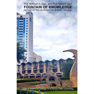 Fountain of Knowledge by Bethwell A Ogot