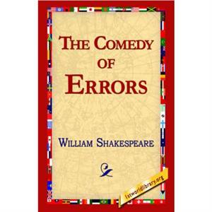 The Comedy of Errors by William Shakespeare