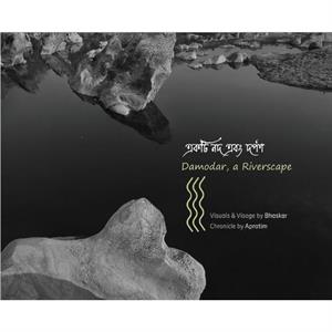 Damodar a Riverscape by Apratim Kundu