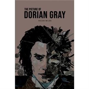 The Picture of Dorian Gray by Oscar Wilde