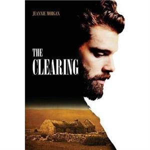 The Clearing by Jeannie Morgan